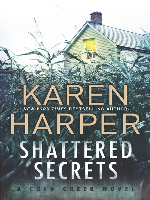 Title details for Shattered Secrets by Karen Harper - Available